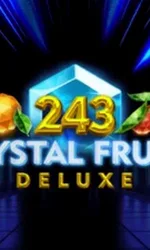 243 Crystal Fruits Deluxe
